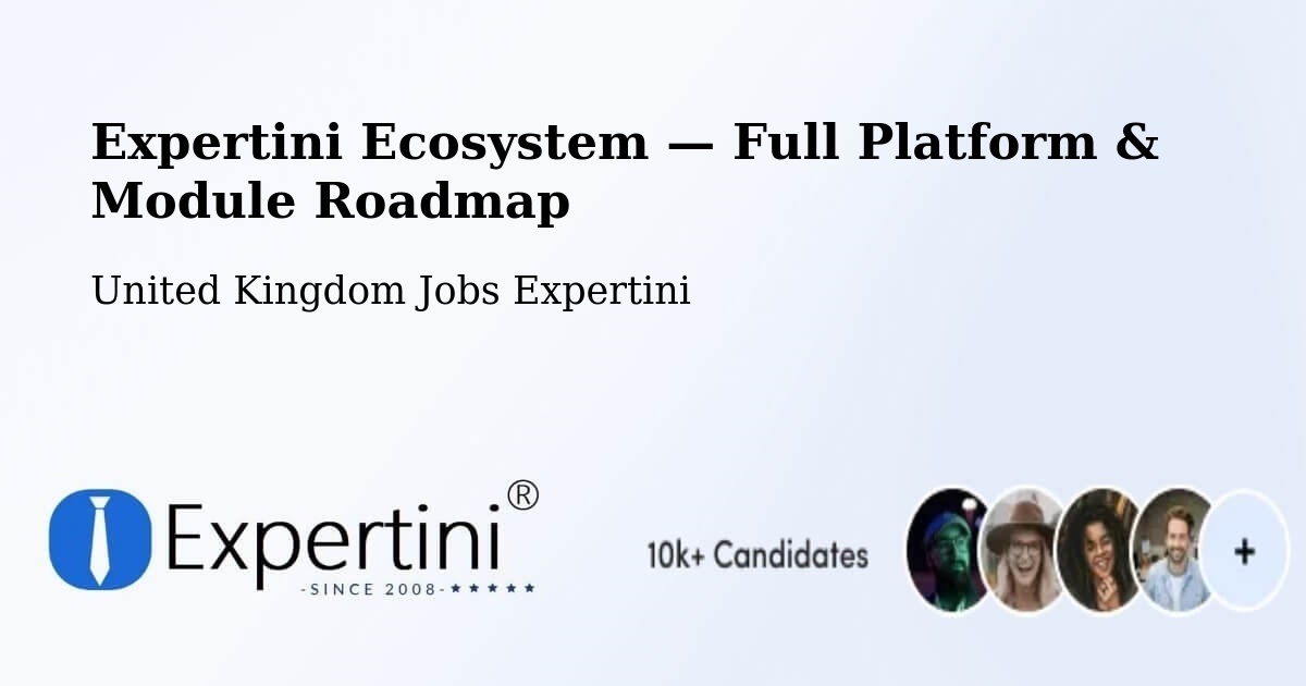 Expertini Ecosystem — Full Platform & Module Roadmap – Box